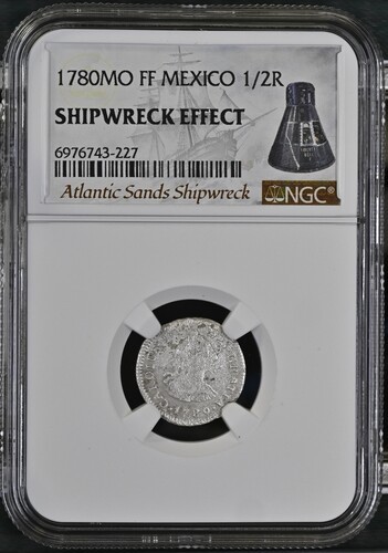 1780 MO FF MEXICO 1/2 REAL Shipwreck Atlantic Sands NGC Graded SHIPWRECK EFFECT