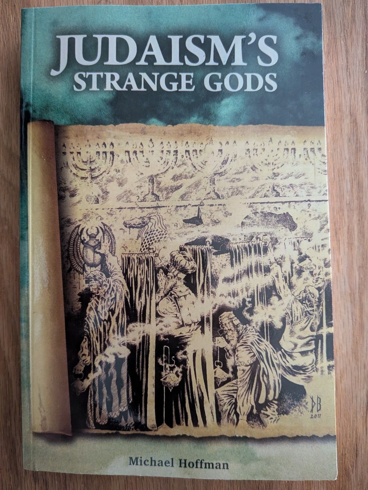 Judaism\'s Strange Gods by Michael A. Hoffman (New)