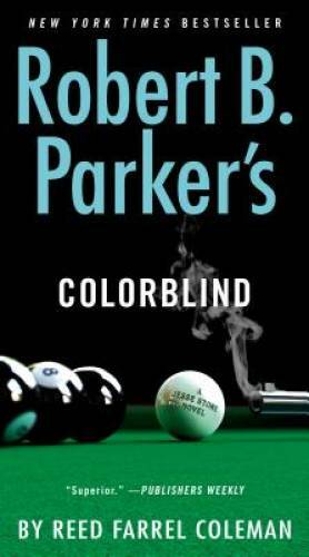 Robert B. Parker's Colorblind (A Jesse Stone Novel) - Paperback - GOOD Robert B. Parker's Colorblind (A Jesse Stone Novel) - Paperback - GOOD