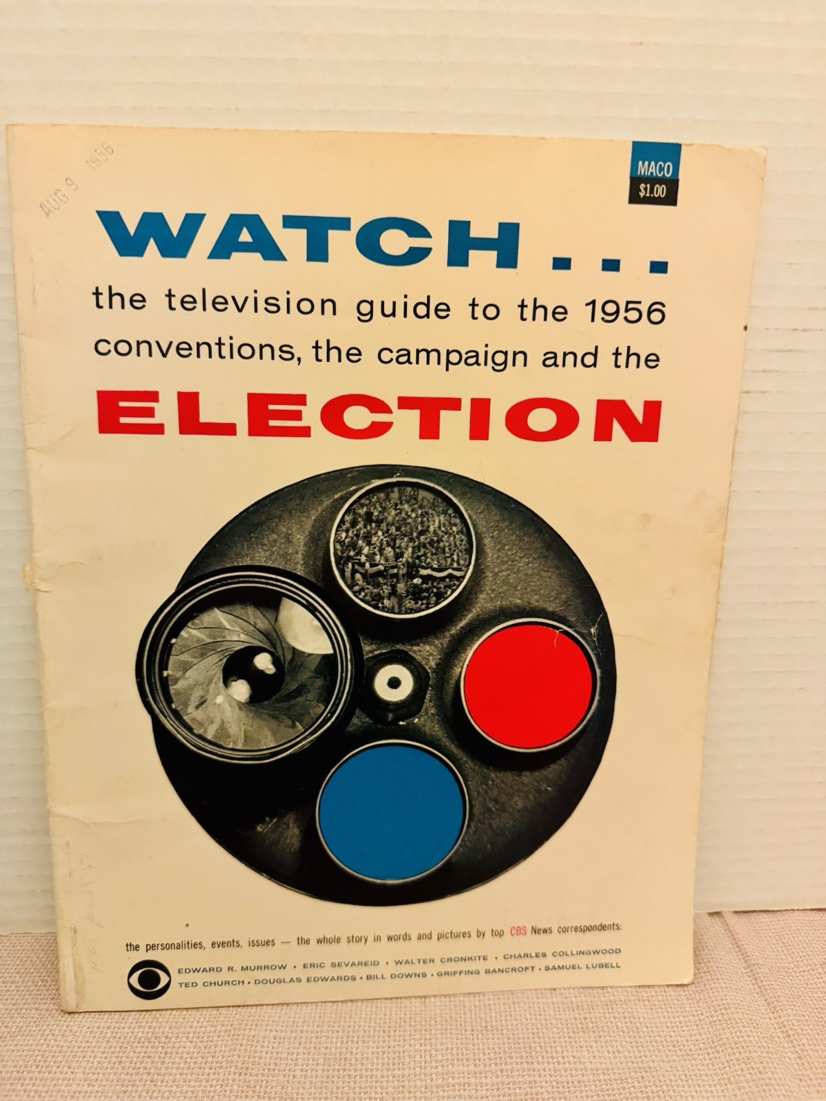 VTG 1956 WATCH; The Television Guide To The ‘56 Election, Edward R Murrow Et Al