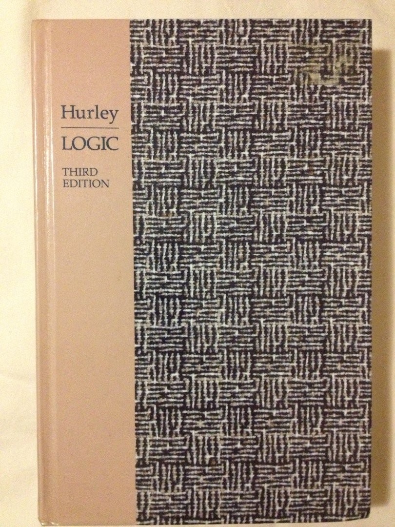 A concise introduction to logic By Hurley, Patrick J Patrick J