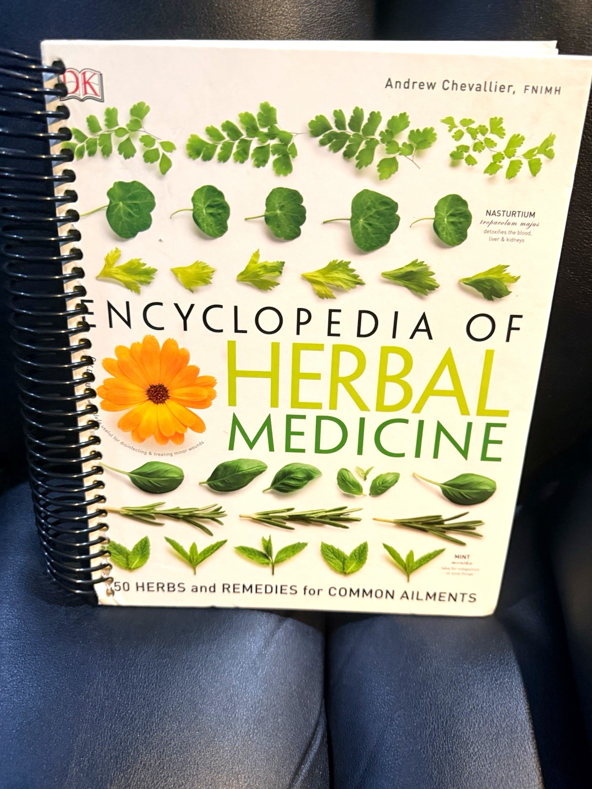 DK Encyclopedia of Herbal Medicine Illustrated Spiralbound by Andrew Chevallier