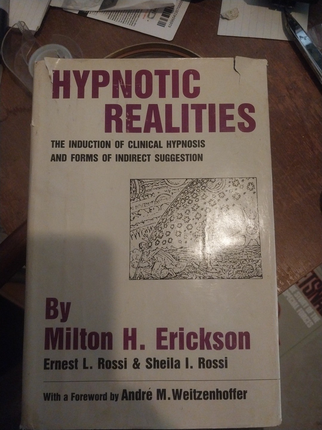 Hypnotic Realities Milton Erickson 1976 Indirect Suggestion Clinical Hypnosis Hypnotic Realities Milton Erickson 1976 Indirect Suggestion Clinical Hypnosis