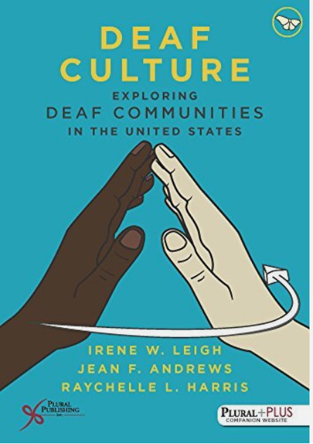 Deaf Culture by Irene Leigh Deaf Culture by Irene Leigh