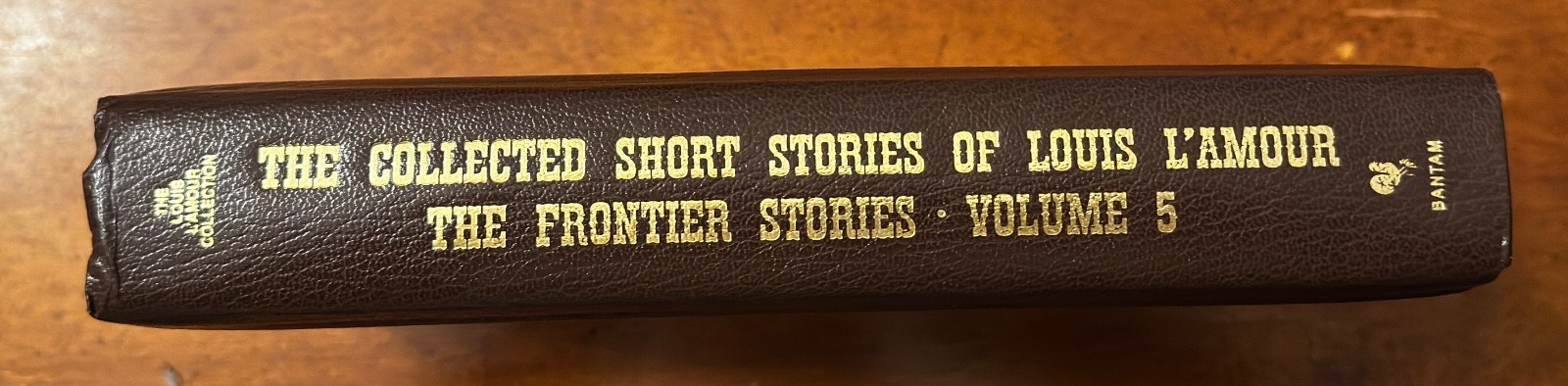 Louis L\'Amour  COLLECTED SHORT STORIES  Volume 5  Leatherette