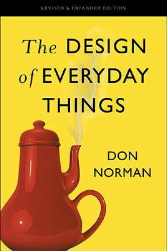 The Design of Everyday Things: Revised and Expanded Edition - VERY GOOD The Design of Everyday Things: Revised and Expanded Edition - VERY GOOD