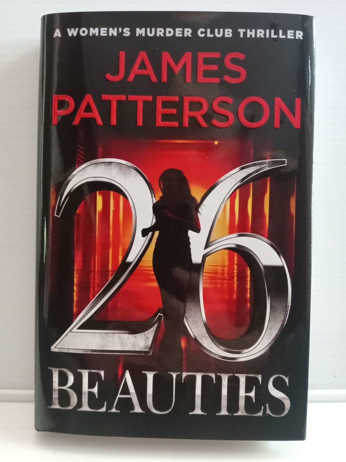 26 Beauties : A Women's Murder Club Thriller by James Patterson -NEW