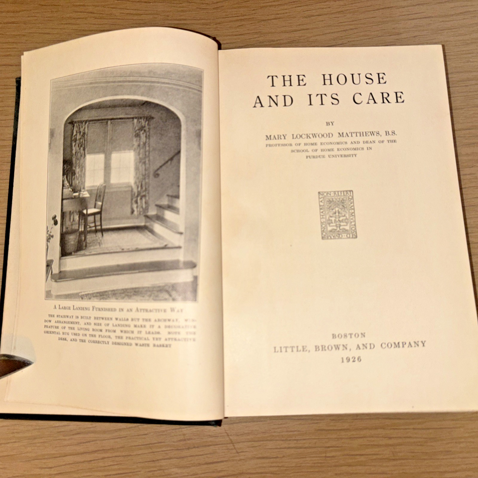 Antique 1926 Book: The House and its Care by Mary Lockwood Matthews, B.S.