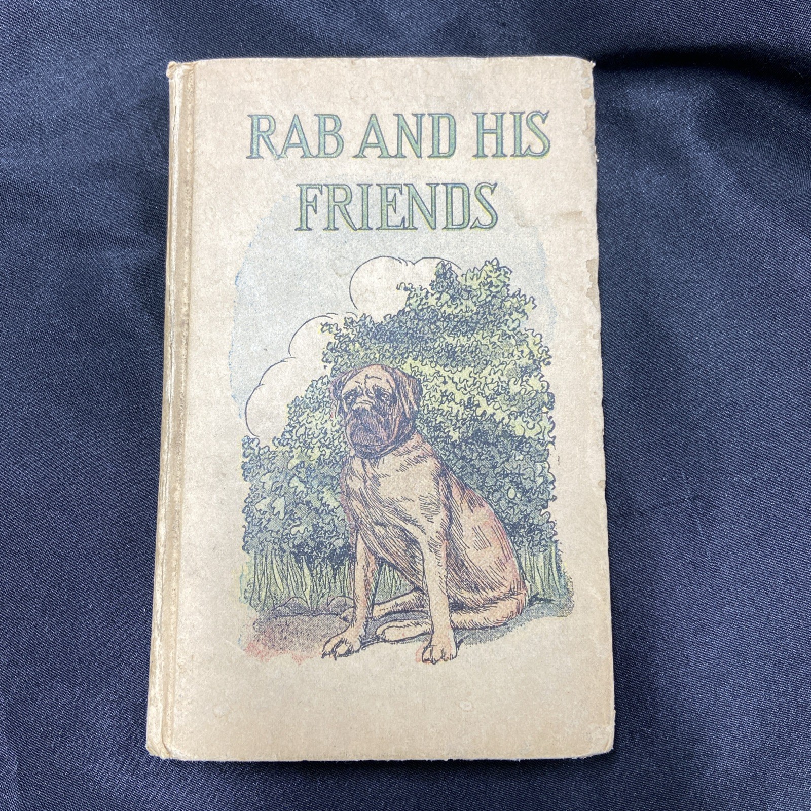 Antique 1910s RAB AND HIS FRIENDS John Brown Book Platt & Peck Mastiff Dog Cover Antique 1910s RAB AND HIS FRIENDS John Brown Book Platt & Peck Mastiff Dog Cover