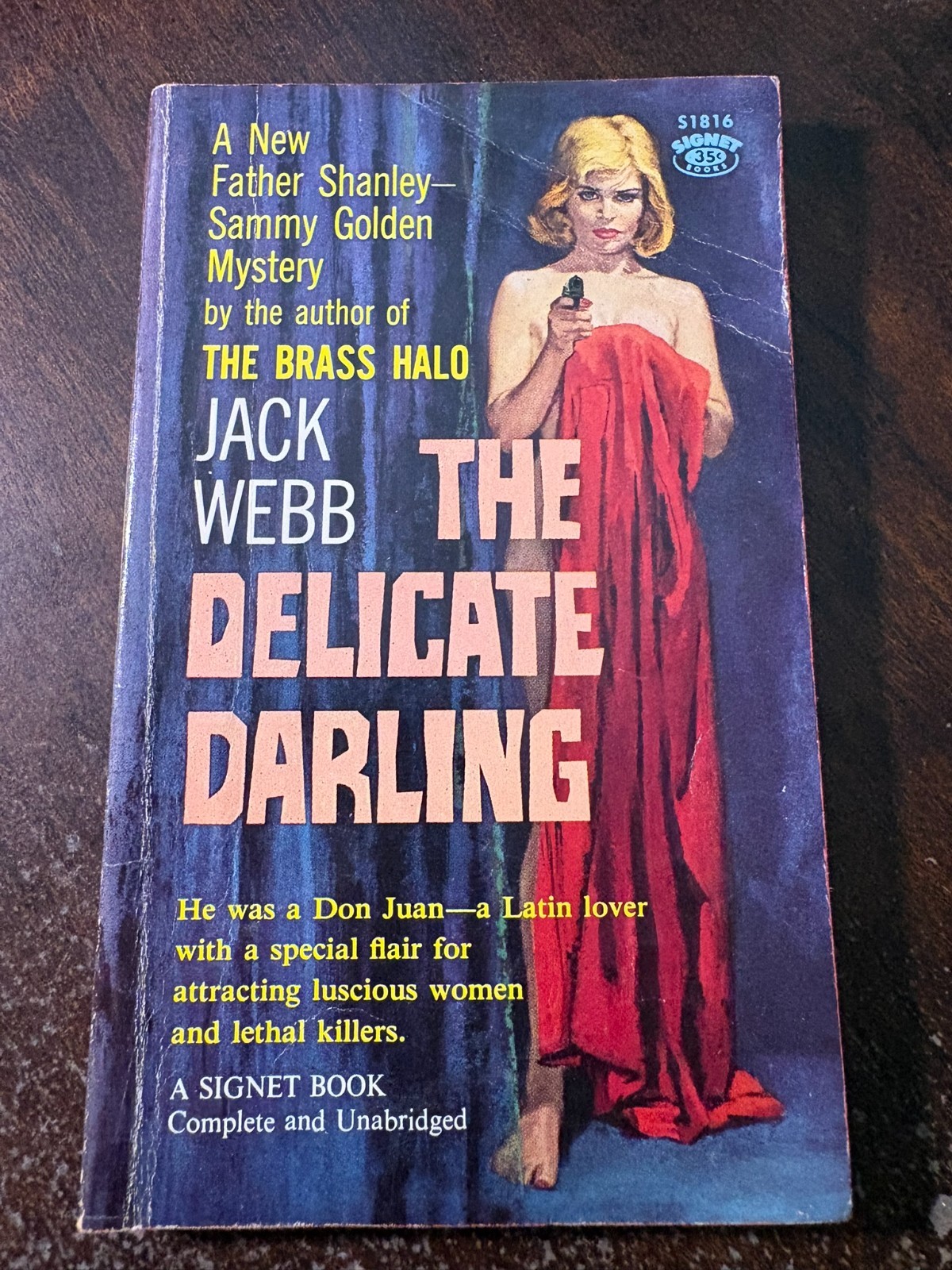 The Delicate Darling by Jack Webb (Signet 1st Print, 1960) ACCEPTABLE-GOOD