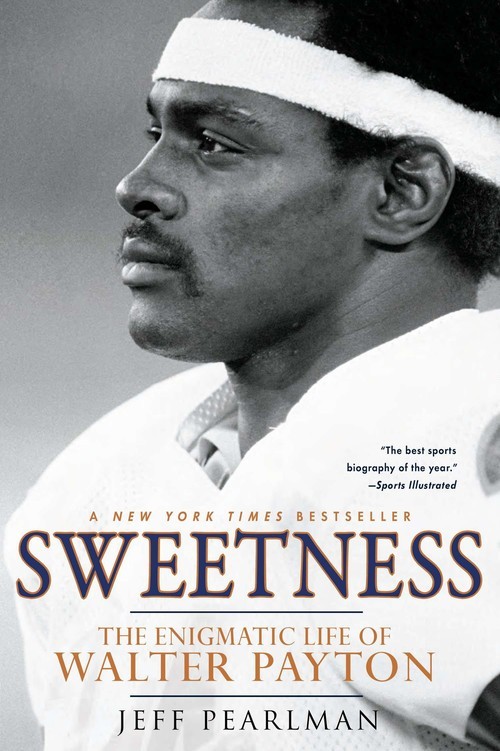Sweetness: The Enigmatic Life of Walt..., Jeff Pearlman