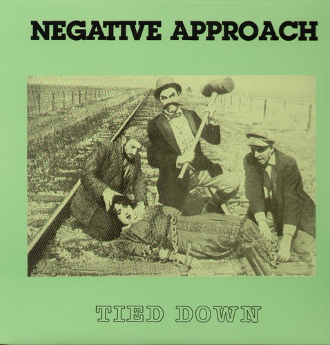 Negative Approach - Tied Down [New Vinyl LP] Reissue