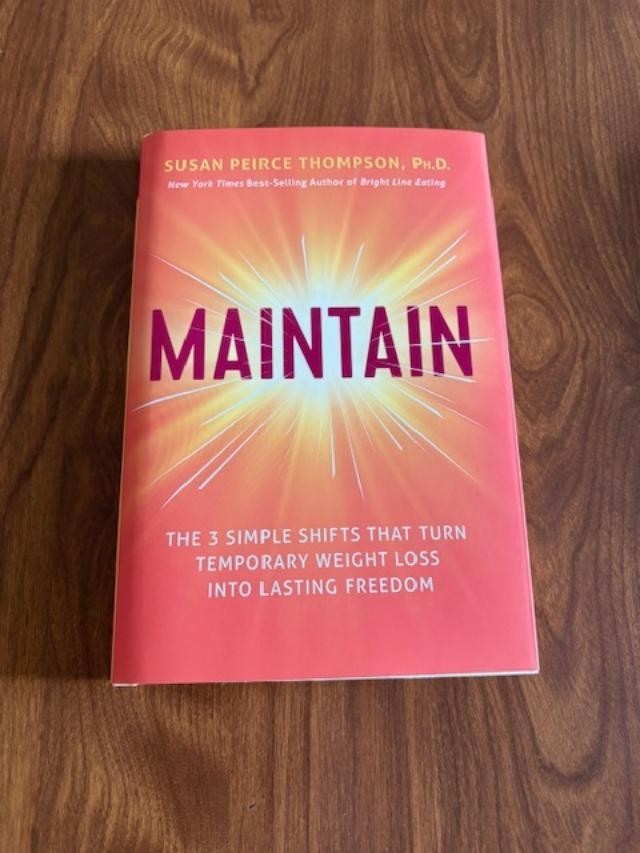 Maintain by Susan Peirce Thompson, Ph.D. Hardback Maintain by Susan Peirce Thompson, Ph.D. Hardback