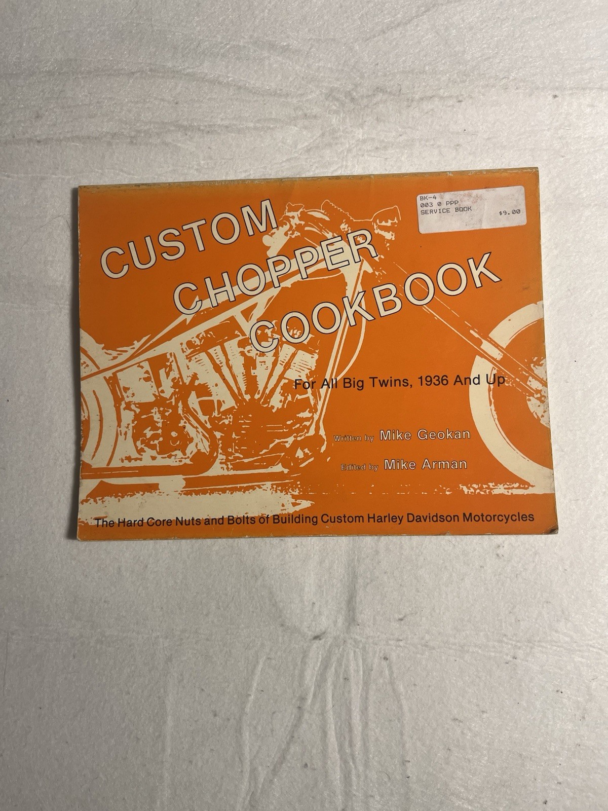 Vintage Custom Chopper Cookbook Mike Geokan Harley Davidson Big Twin Motorcycle