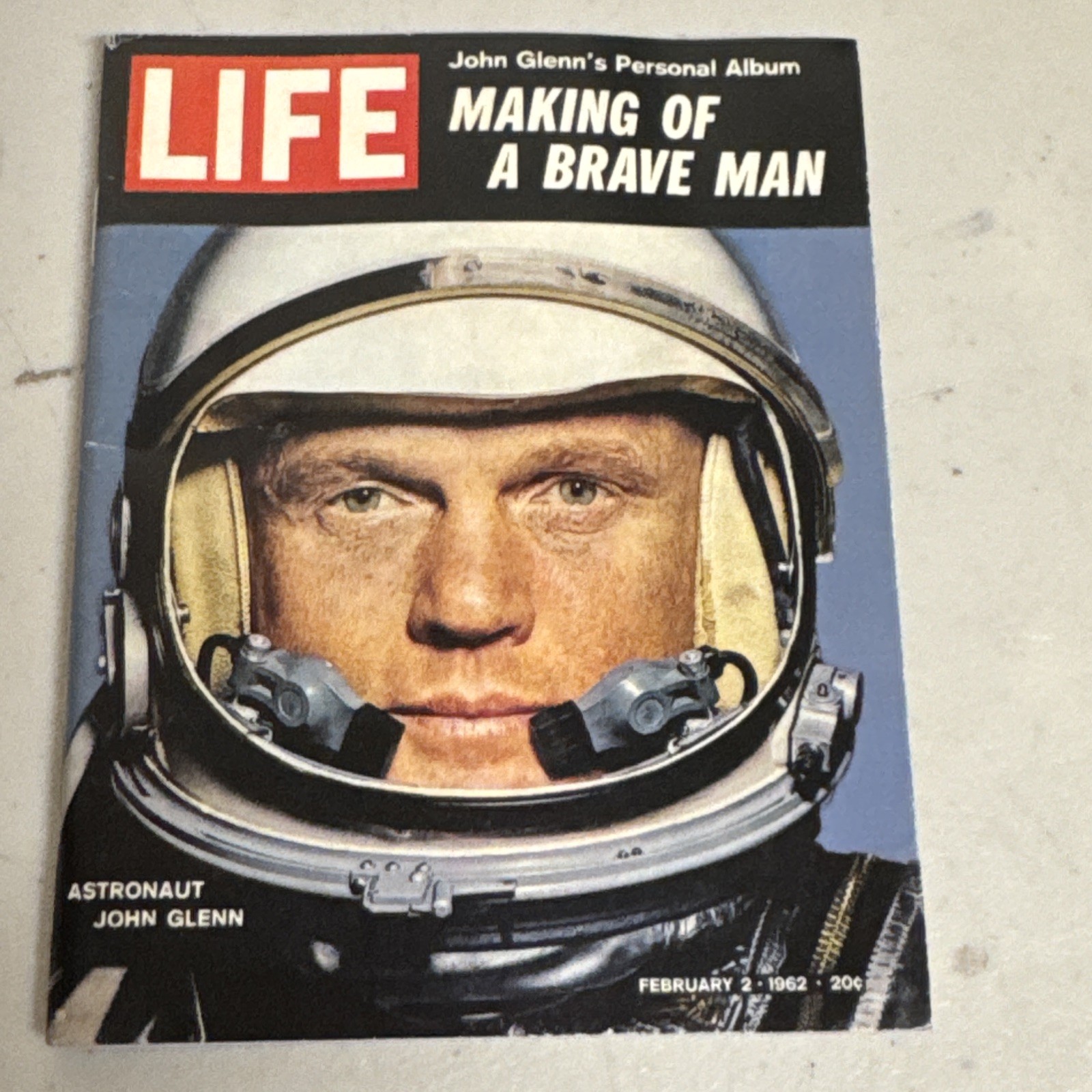 Life Magazine February 2 1962 Making of A Brave Man John Glenn