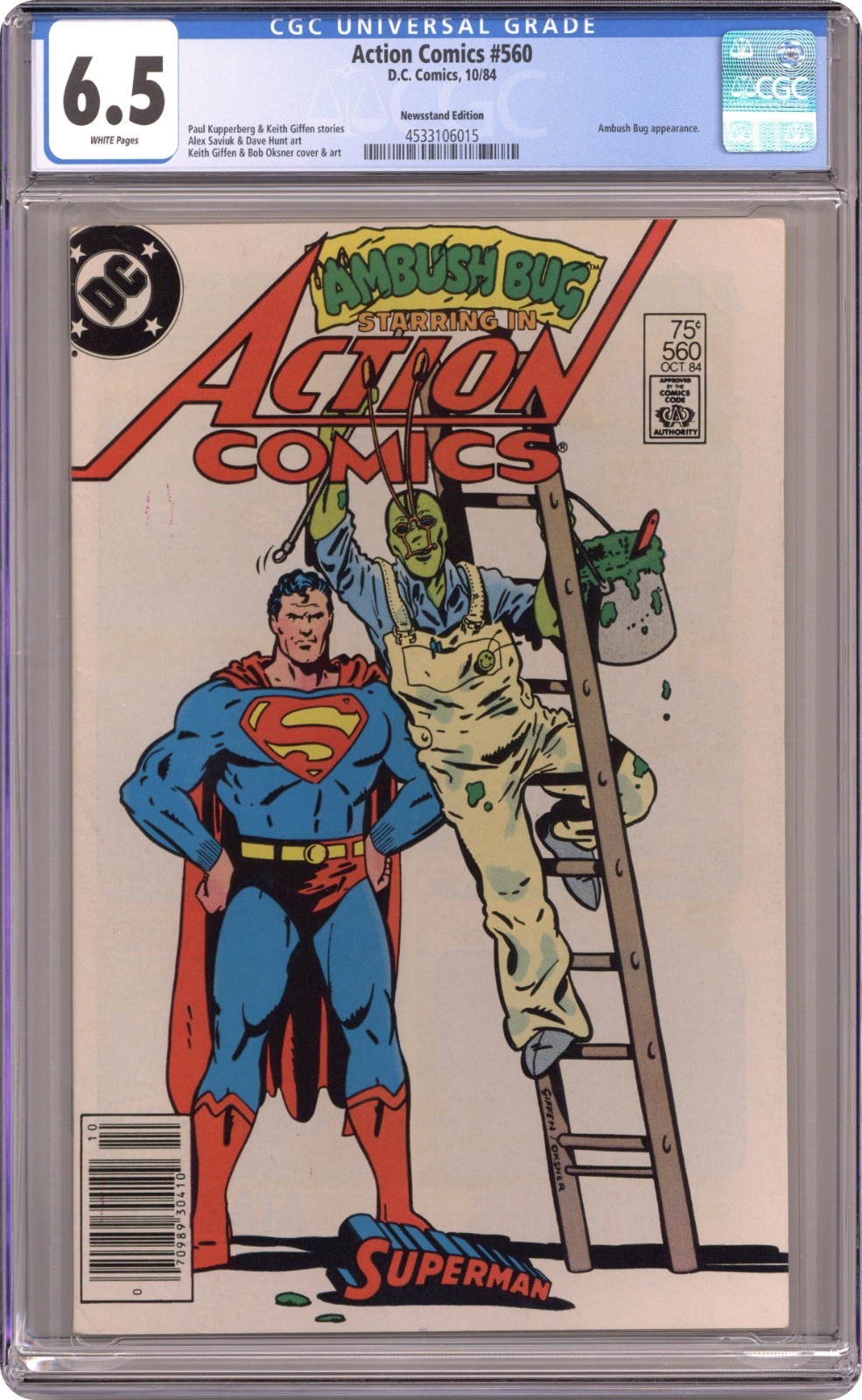 Action Comics #560 - 1984 - CGC 6.5 - Keith Giffen & Bob Oksner Action Comics #560 - 1984 - CGC 6.5 - Keith Giffen & Bob Oksner