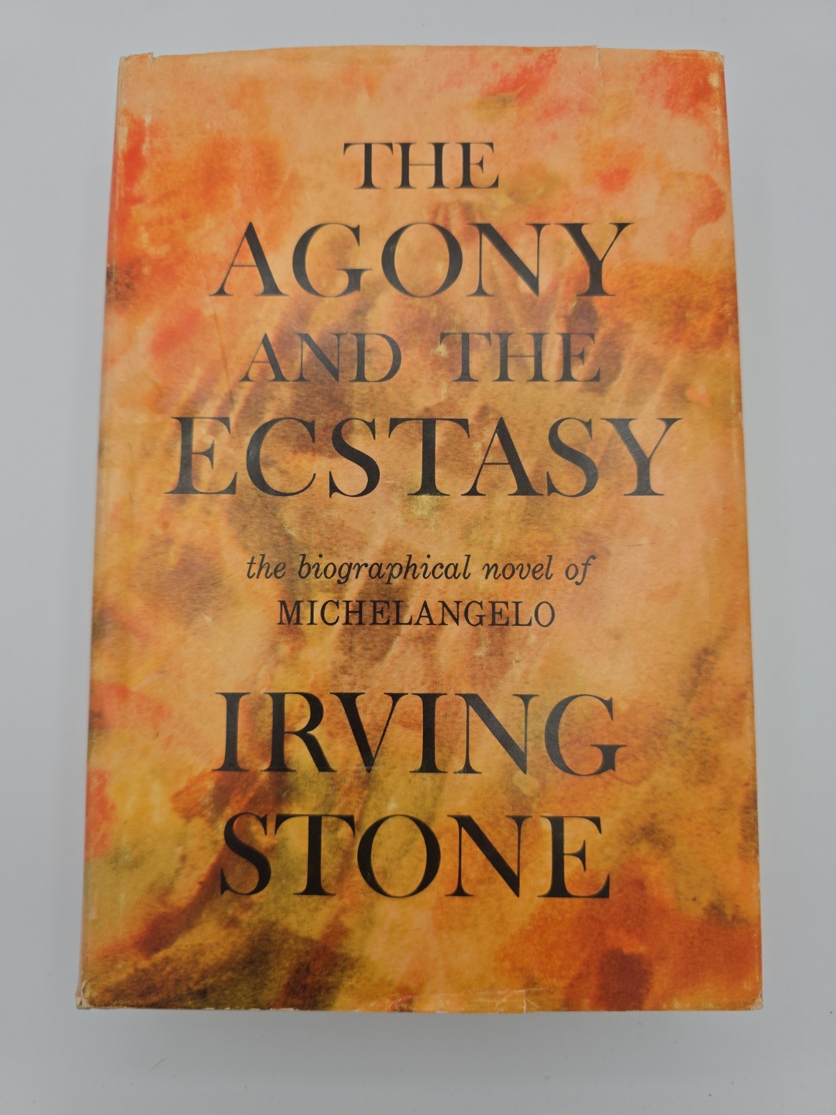 Agony and the Ecstasy by Irving Stone- 1961 First edition Hardcover/Dust Jacket