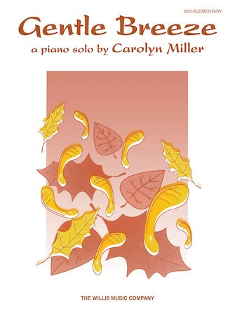 Gentle Breeze Willis Music Softcover