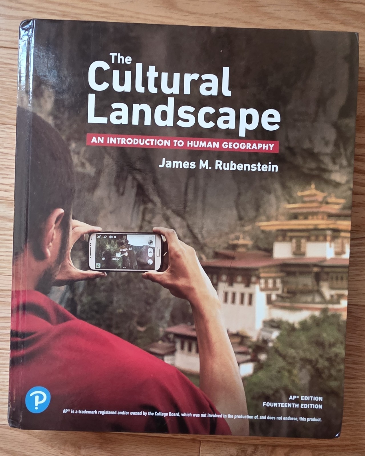 The Cultural Landscape - 14th Edition - AP Edition - James M. Rubenstein