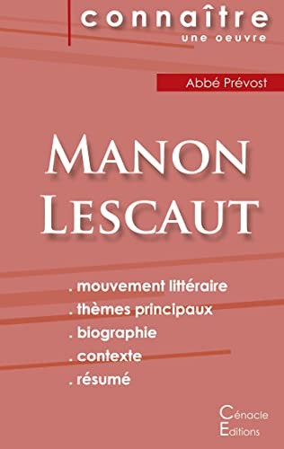 Fiche de lecture Manon Lescaut de l\'Abbé Prévost (Analyse littér