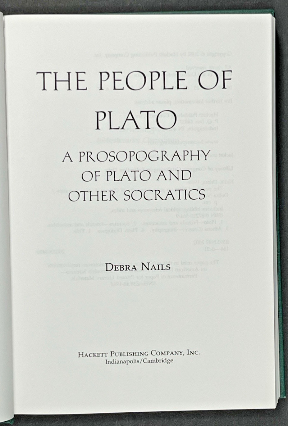 The People of Plato: A Prosopography of Plato and Other Socratics by Debra Nails