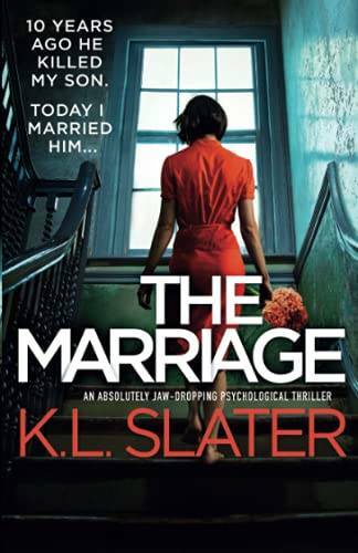 The Marriage: An absolutely jaw-dropping psychological thriller - GOOD