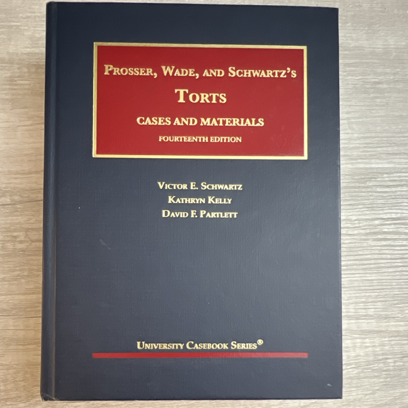 Foundation Press Prosser Wade Schwartz\'s Torts Cases 14th Ed Hardcover