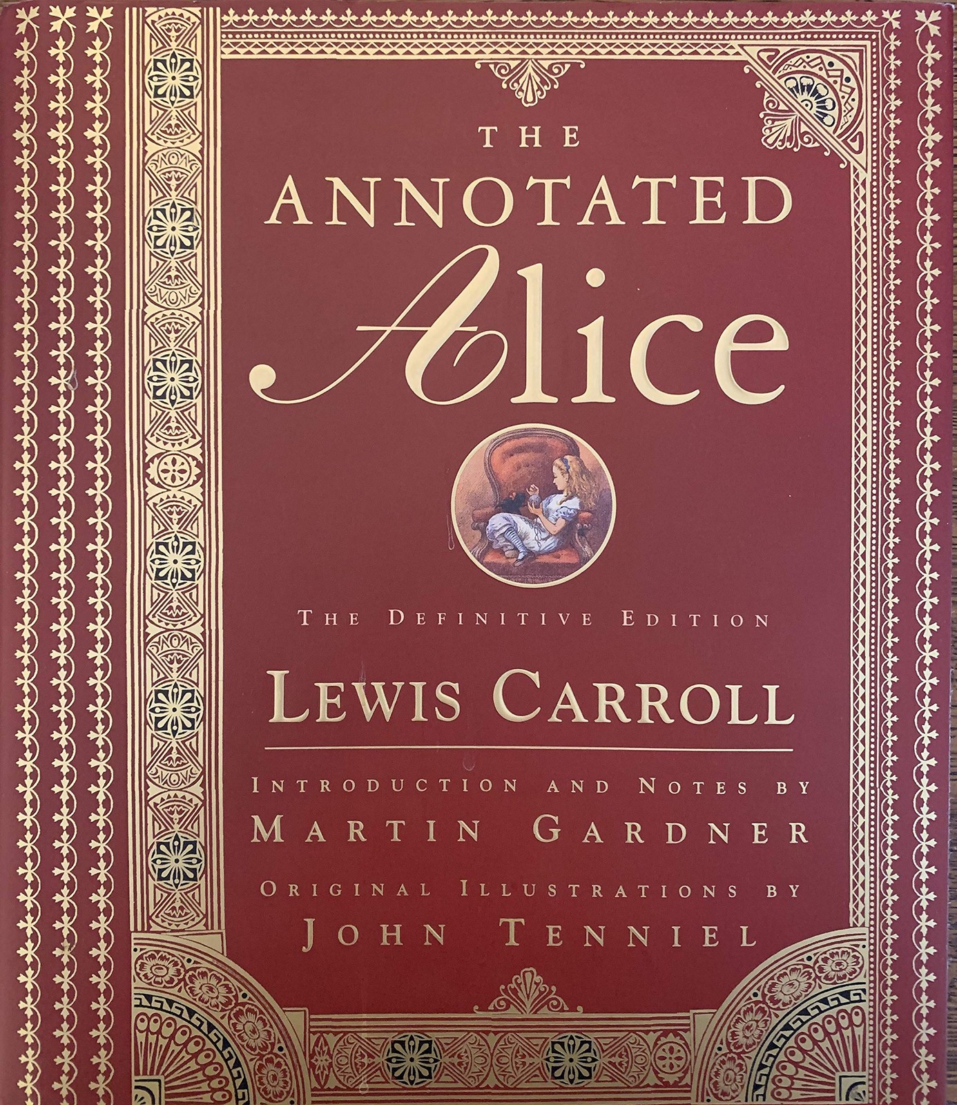The Annotated Alice: The Definitive Edition The Annotated Alice: The Definitive Edition