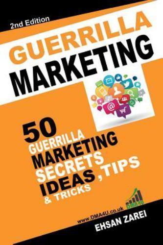 Guerilla Marketing Ideas by Zarei, Ehsan
