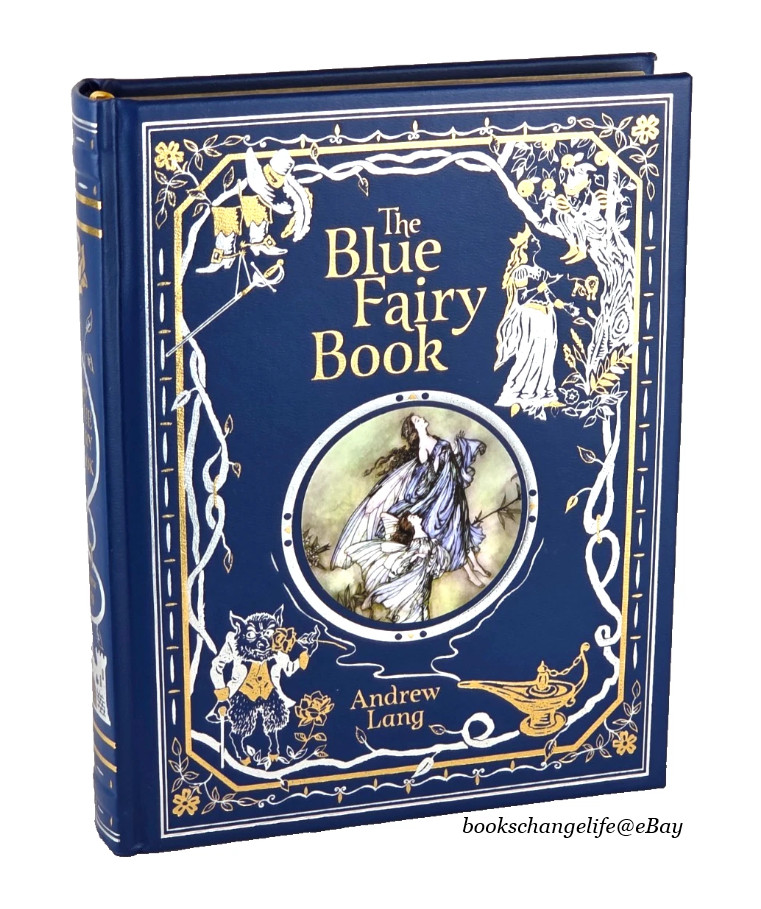 THE BLUE FAIRY BOOK Andrew Lang Illustrated Bonded Leather Gilded Pages *New*
