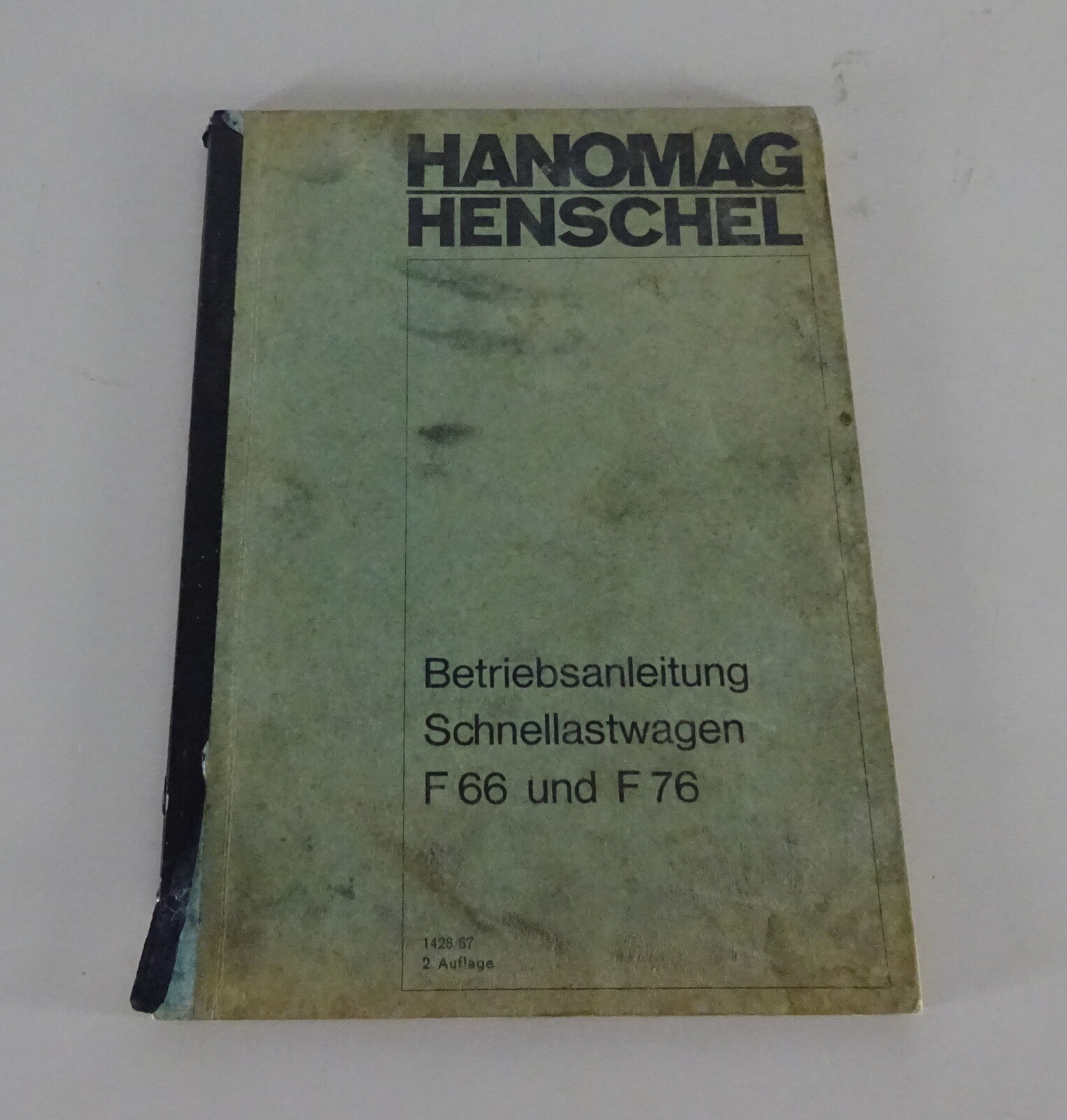 Operating Instructions/Manual Hanomag Express Truck F66 + F76 Stand 1968
