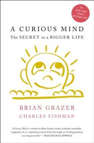 A Curious Mind: The Secret to a Bigger Life - Paperback - VERY GOOD