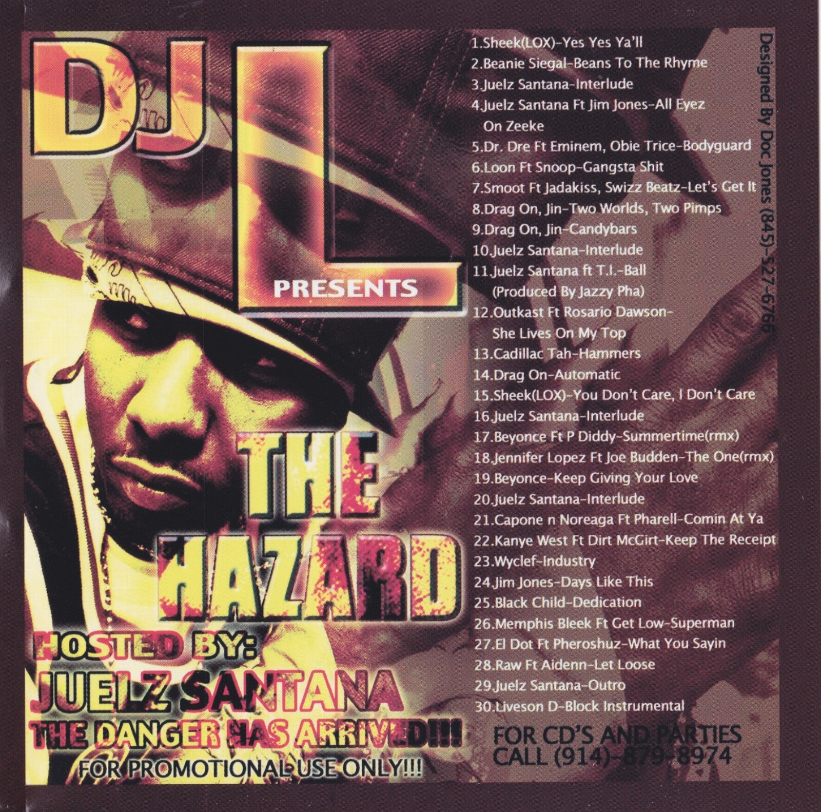 DJ L THE HAZARD 2003 NYC HIP HOP MIXTAPE MIX CD DJ L THE HAZARD 2003 NYC HIP HOP MIXTAPE MIX CD