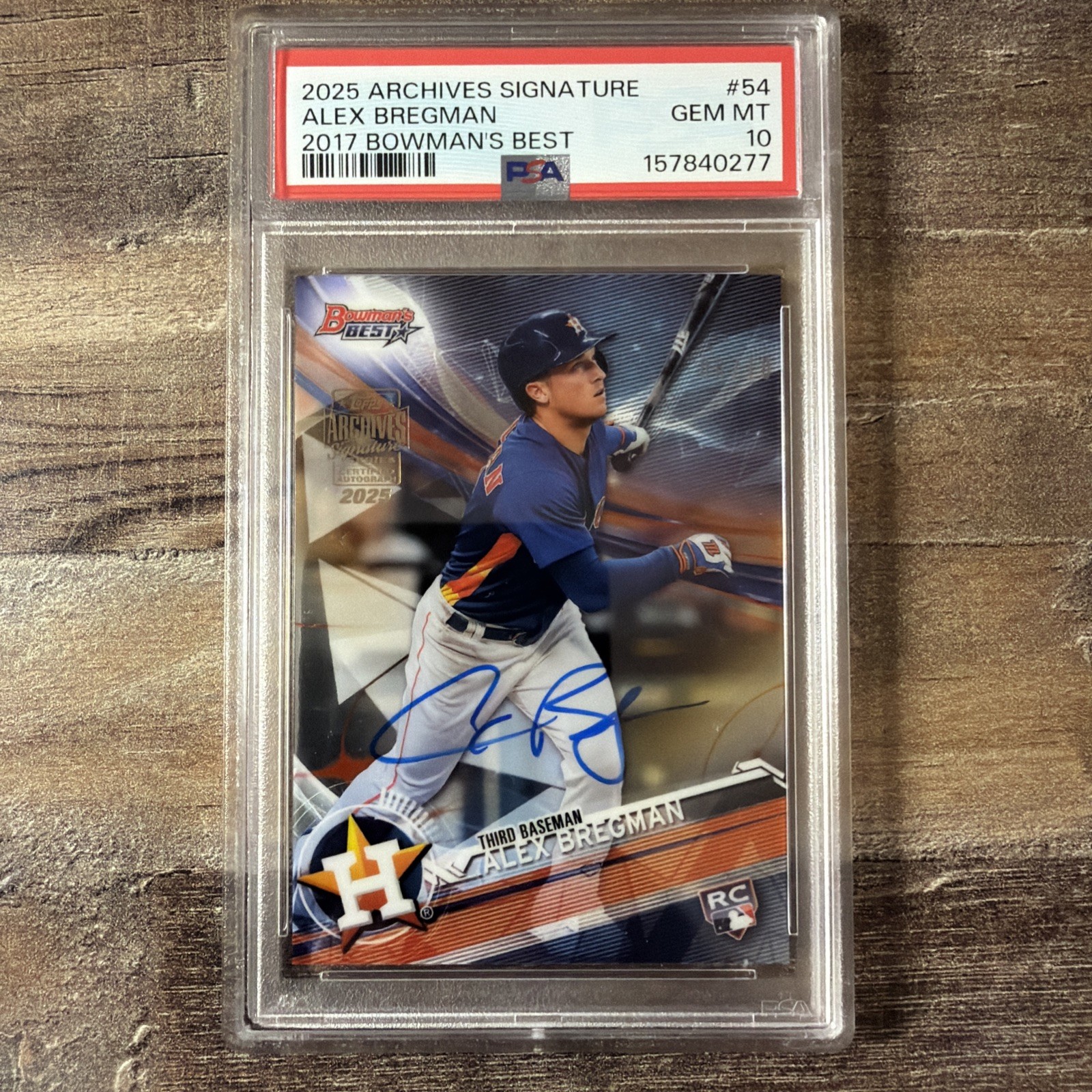 2025 Archives Signature Alex Bregman #54 RC 2017 Bowman’s Best 6/10 PSA 10 2025 Archives Signature Alex Bregman #54 RC 2017 Bowman’s Best 6/10 PSA 10
