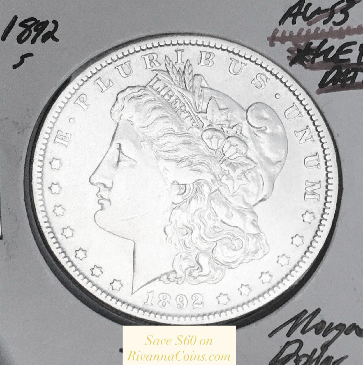 1892-S GEM AU+++ AMAZING SHARP MONSTER KEY DATE U.S. MORGAN DOLLAR. WOW