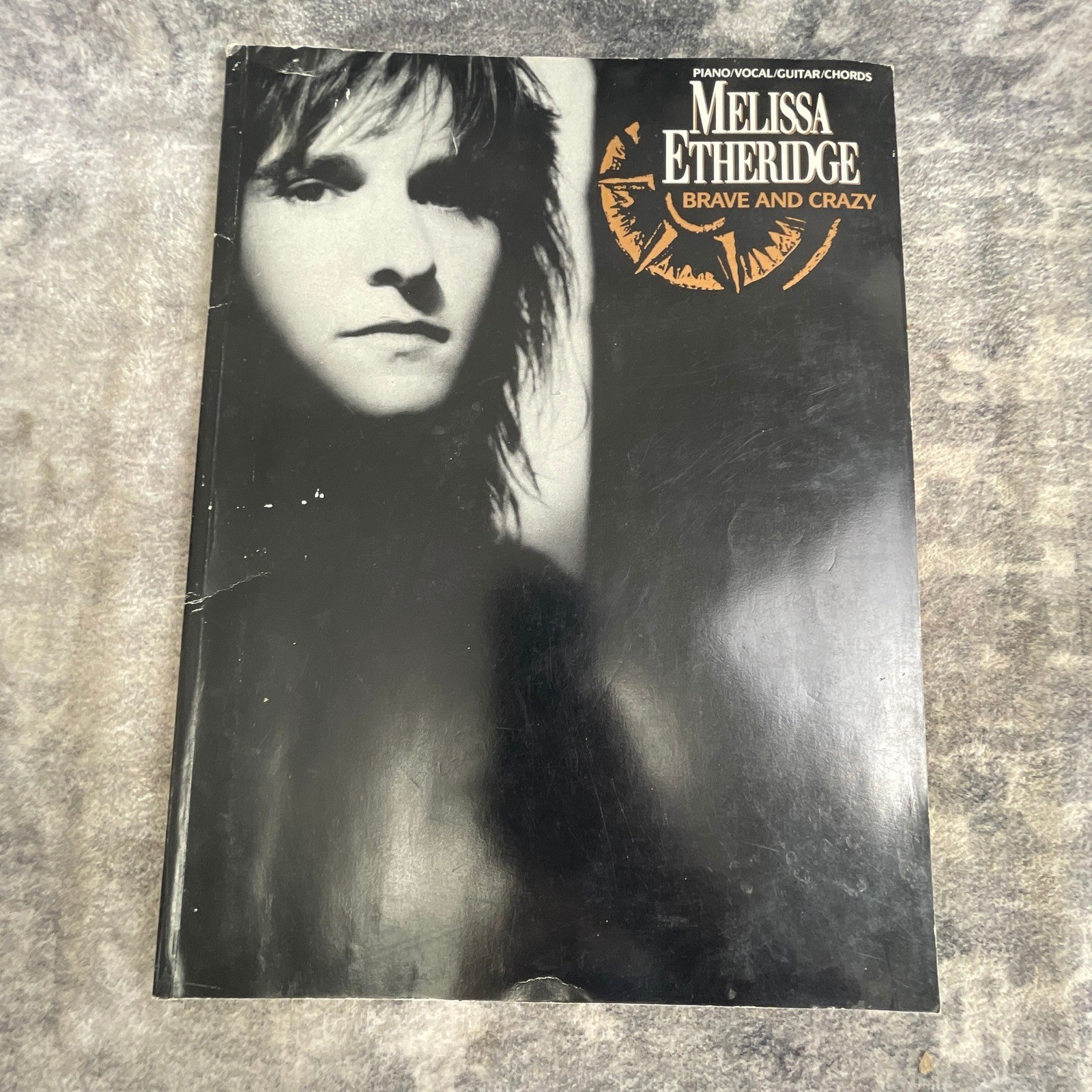 Vtg Melissa Etheridge Brave and Crazy Songbook 1990 Piano Vocal Guitar Chords