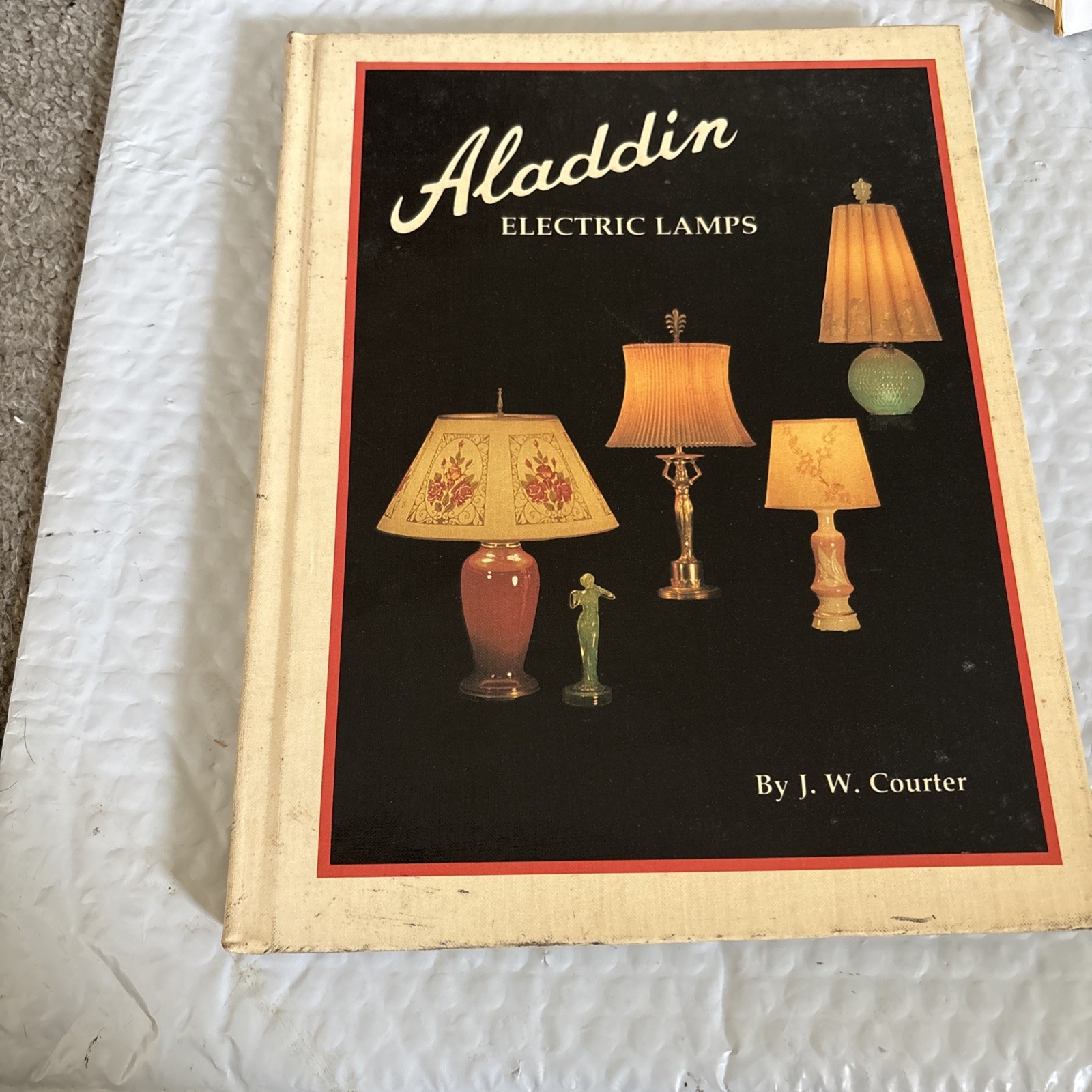 Aladdin Electric Lamps by J. W. Courter. 1987 Hardcover Book