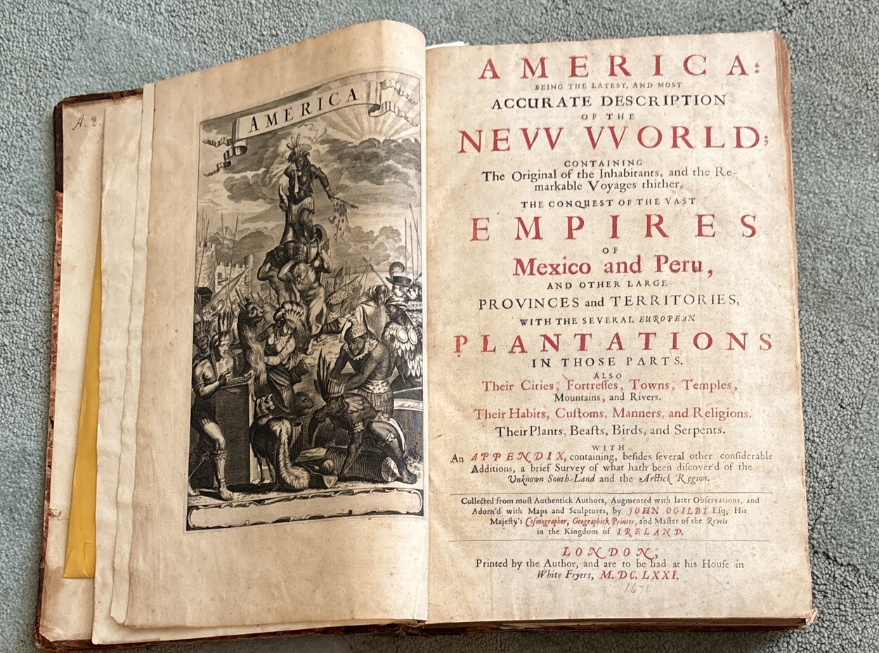 America: Being the Latest, and Most Accurate Description of the New World, 1671