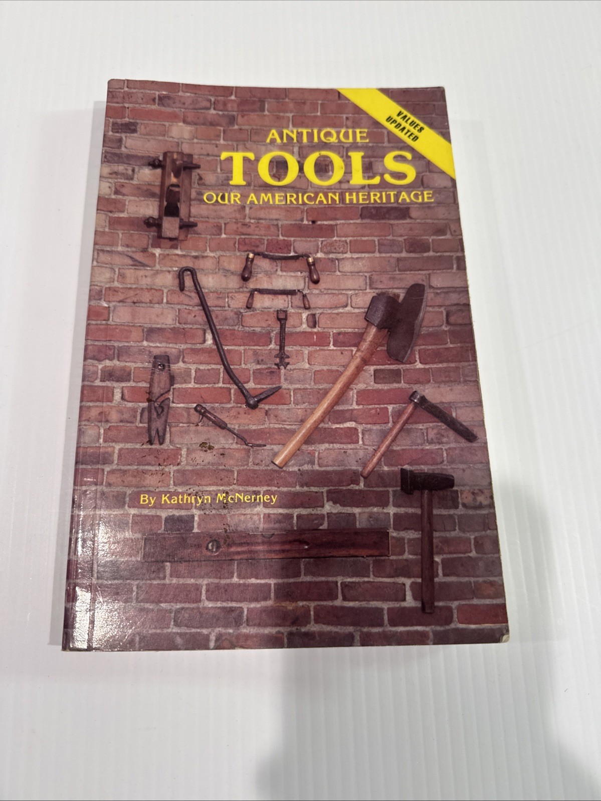 Antique Tools Our American Heritage Book 1979 Collectibles Vintage Guide