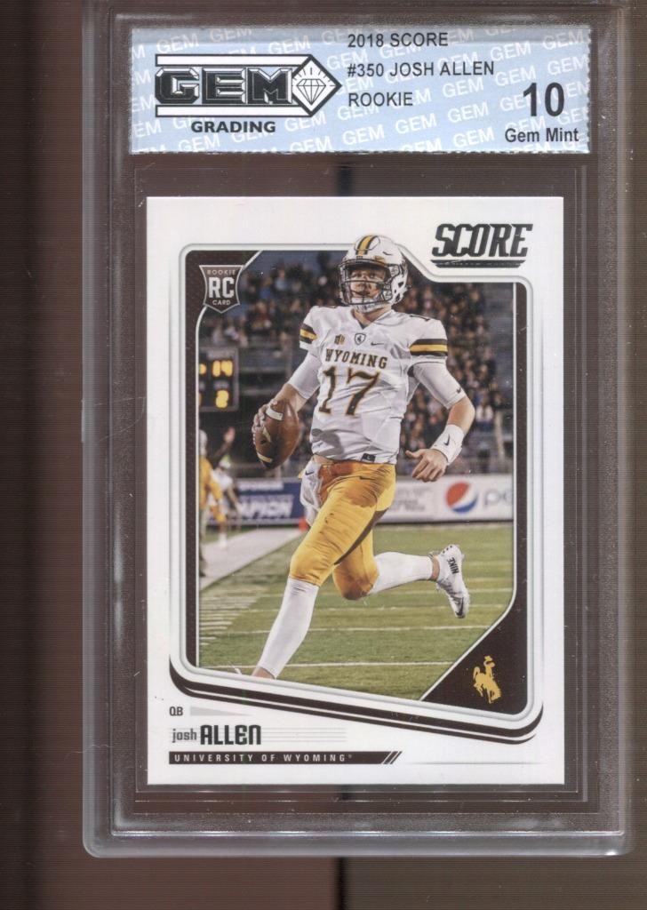 2018 Josh Allen Score #350 Gem Mint 10 RC Rookie Buffalo Bills