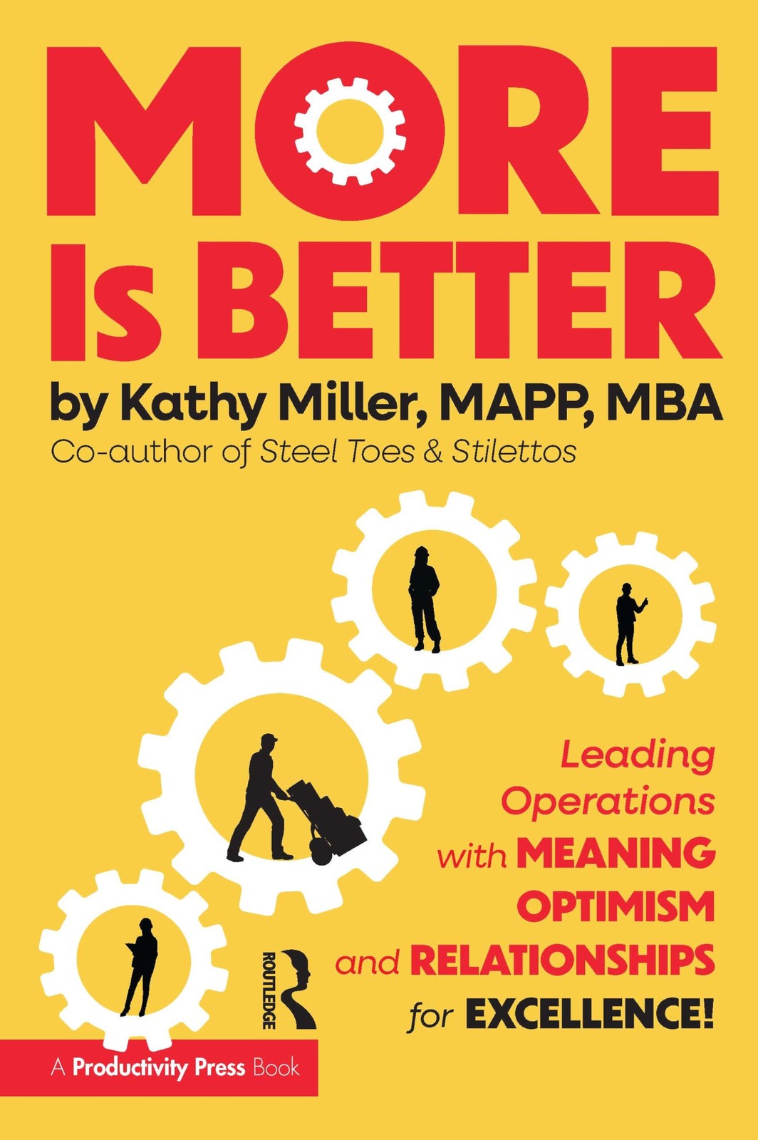 MORE Is Better MORE Is Better