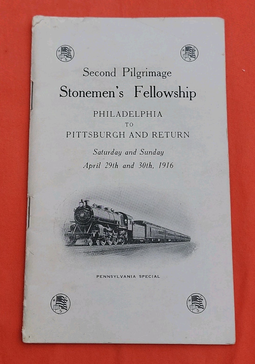 Stonemen’s Fellowship Second Pilgrimage Rare Booklet Pennsylvania Railroad 1916 Stonemen’s Fellowship Second Pilgrimage Rare Booklet Pennsylvania Railroad 1916