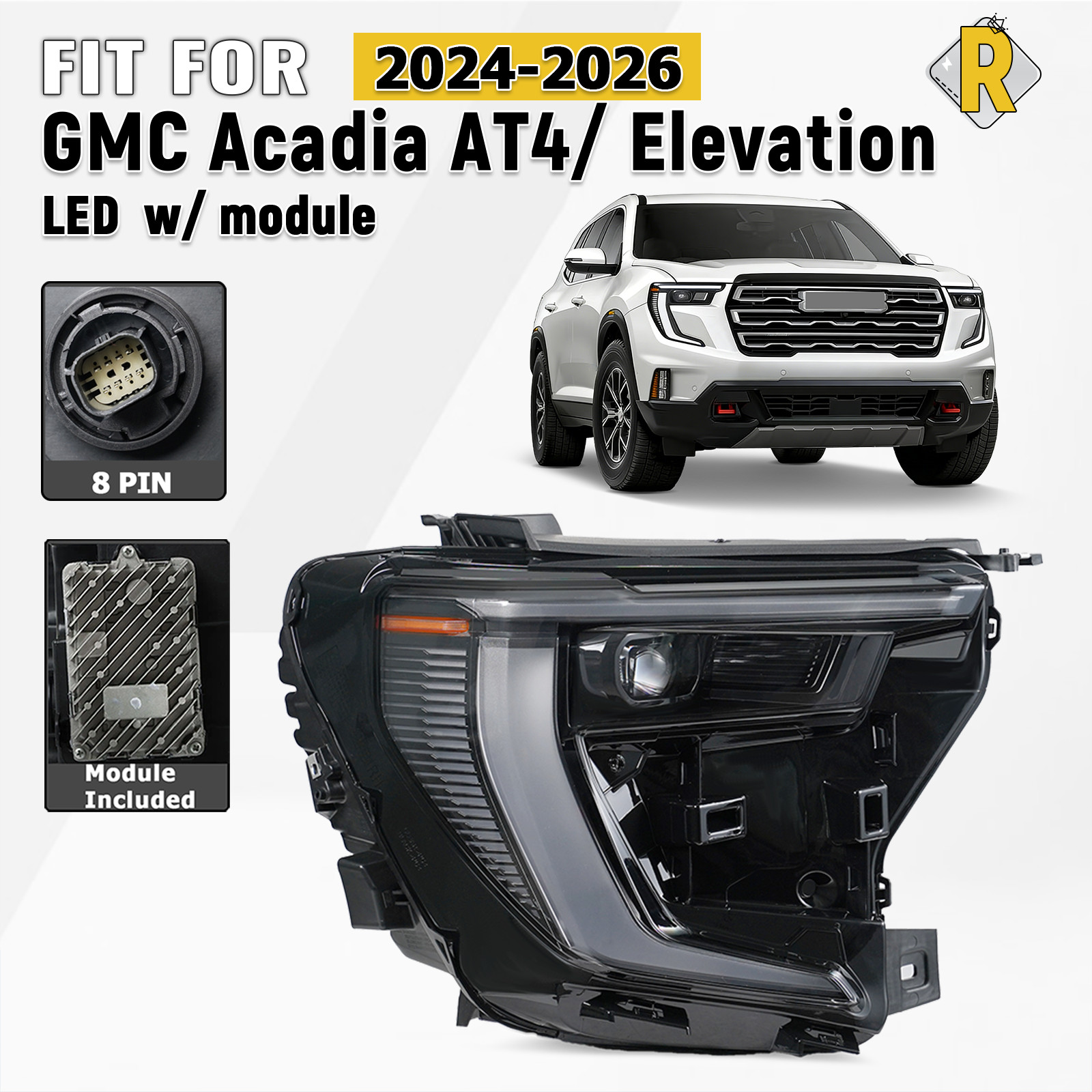 For 2024-2026 GMC Acadia Elevation | AT4 LED Headlight W/Module Right Passenger