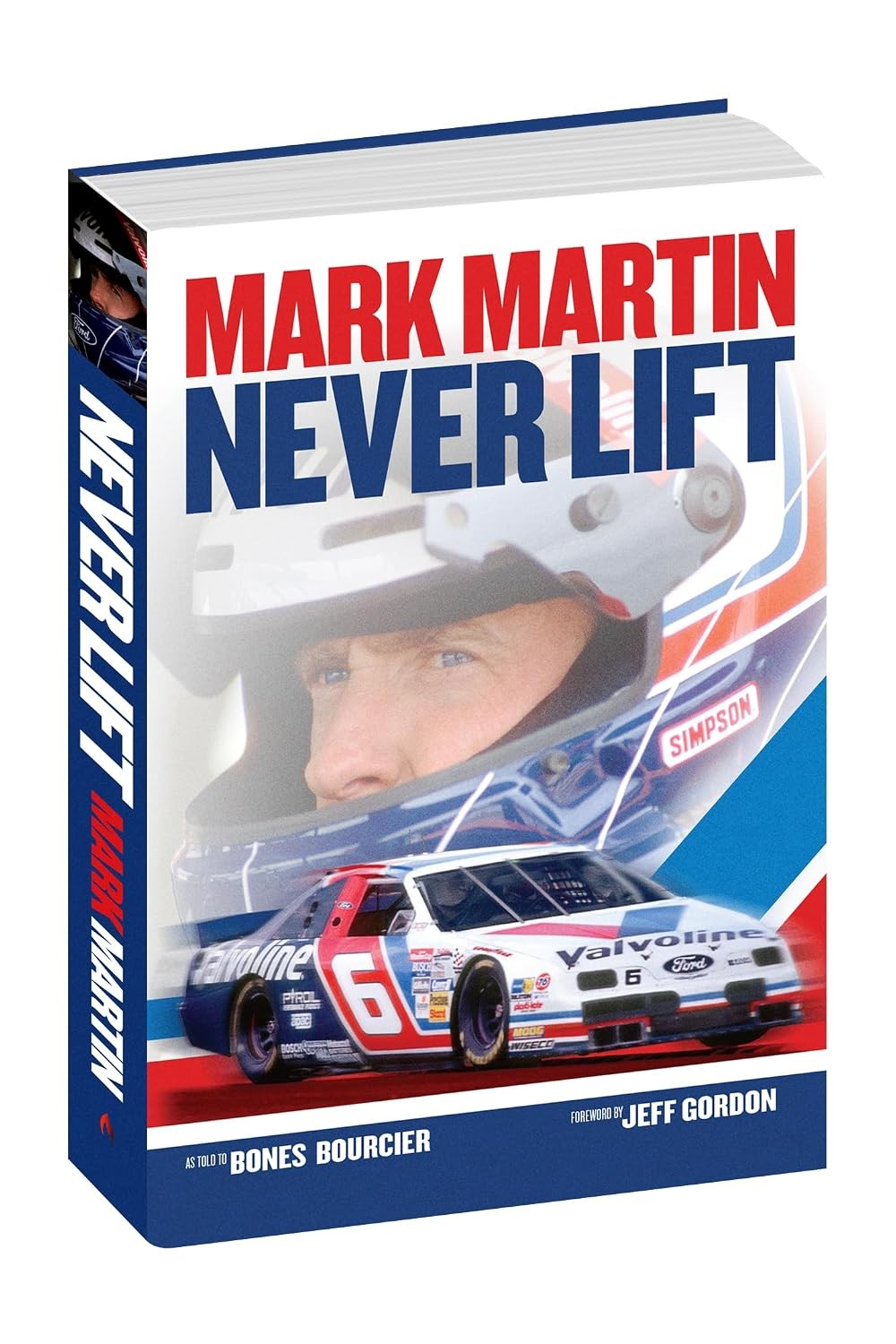 Mark Martin: Never Lift Hardcover by Octane Press