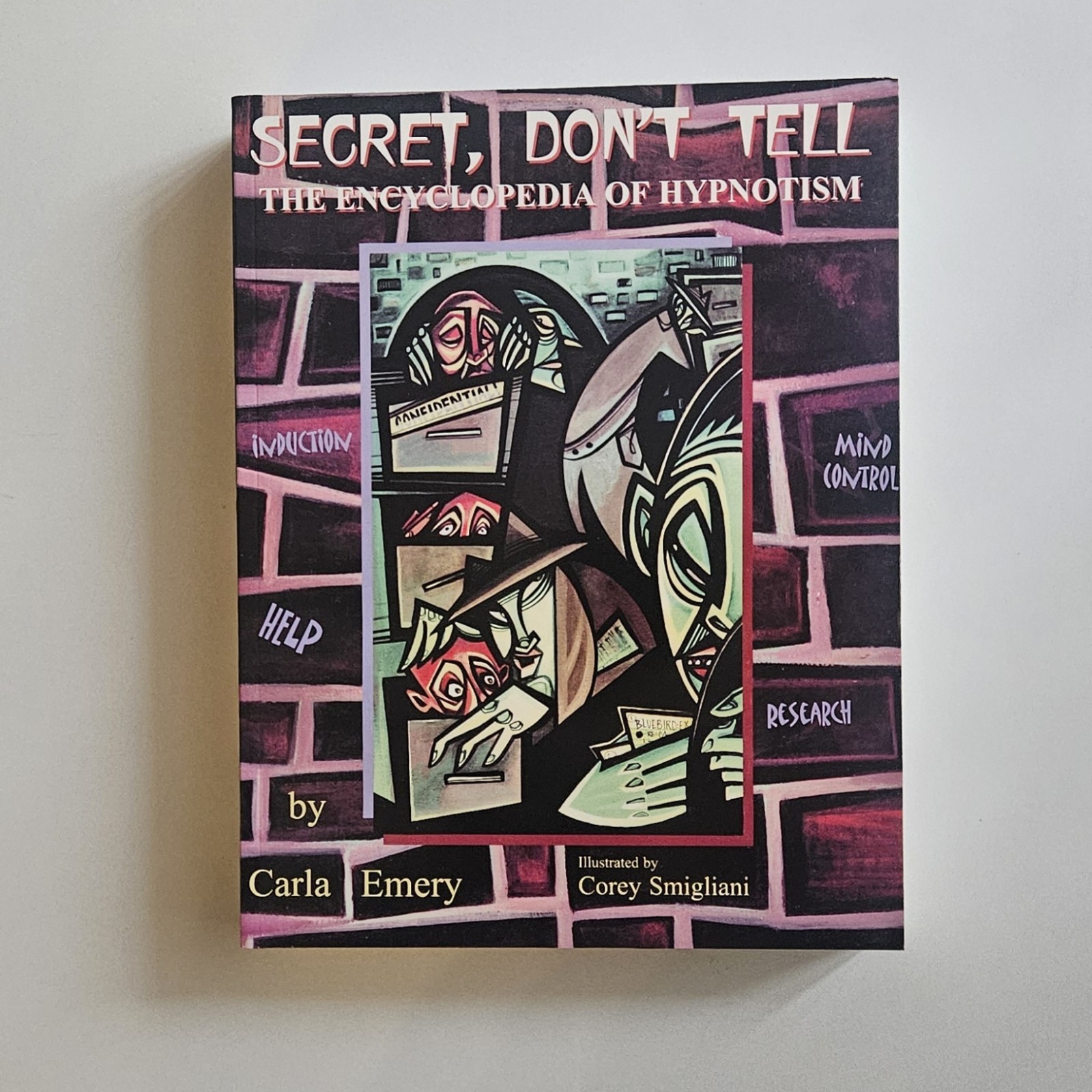 Secret Don\'t Tell Encyclopedia Of Hypnotism - Carla Emery New-SEE DESCRIPTION