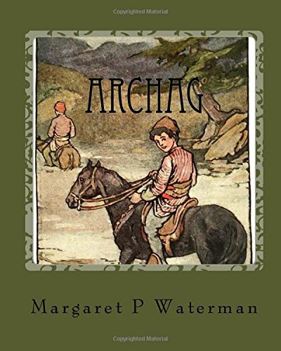 Archag: The Little Armenian by Waterman  New 9781536836578 Fast -,
