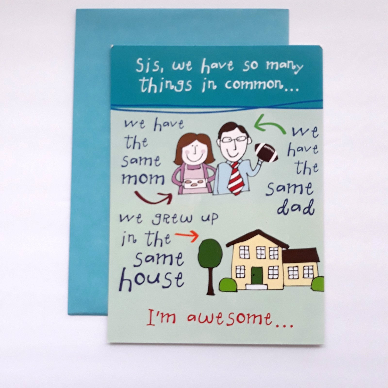 Funny Happy Birthday SISTER Card-I'm Awesome-You're sister of someone awesome