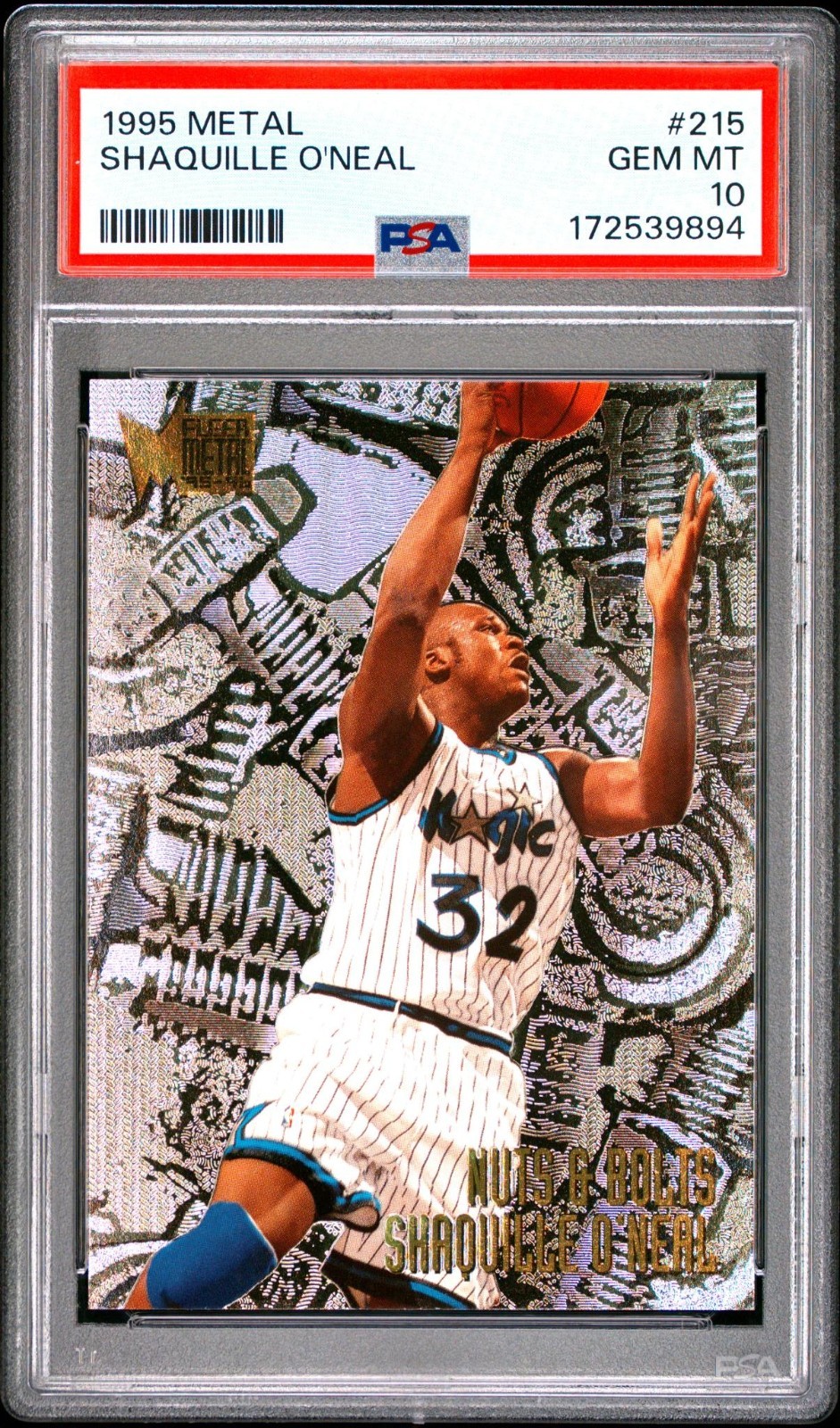SHAQUILLE O\'NEAL 1995 Fleer Metal Nuts & Bolts #215 PSA 10 Gem Mint - NEW CERT