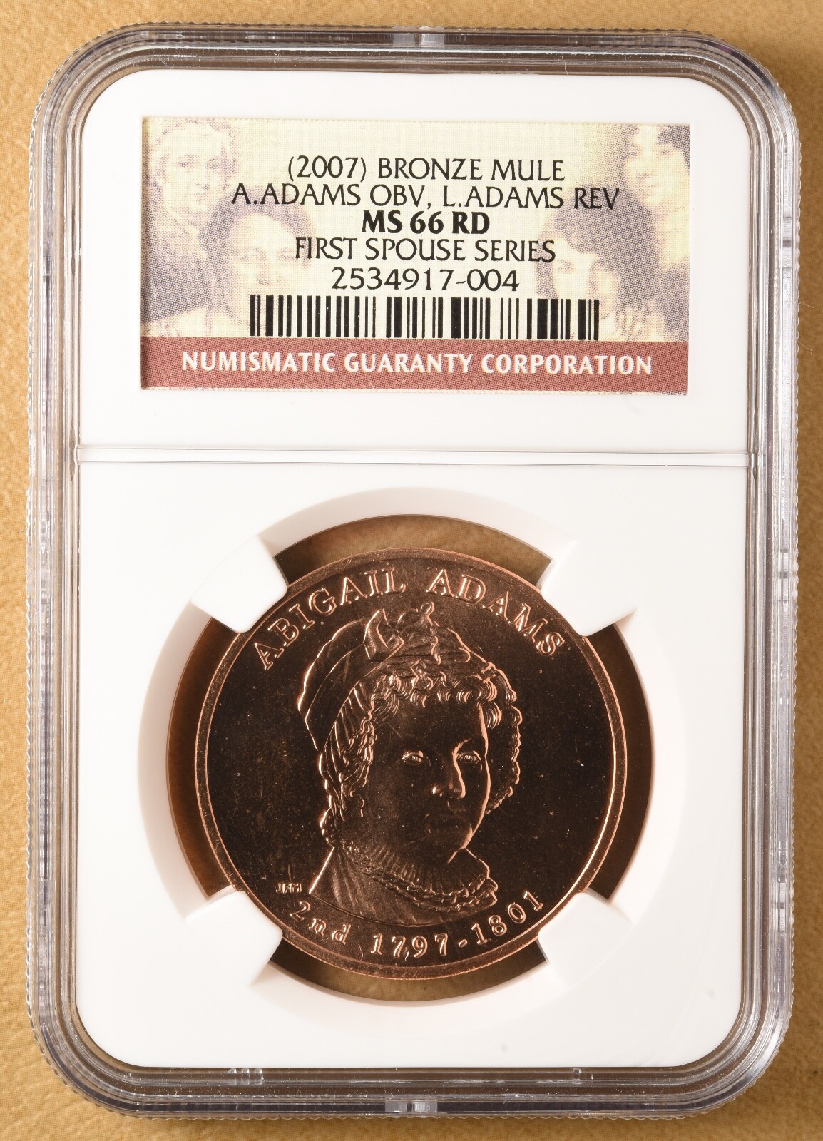 2007 - 2008 Abigail / Louisa Adams Bronze Medal \'Mule\' NGC MS66RD