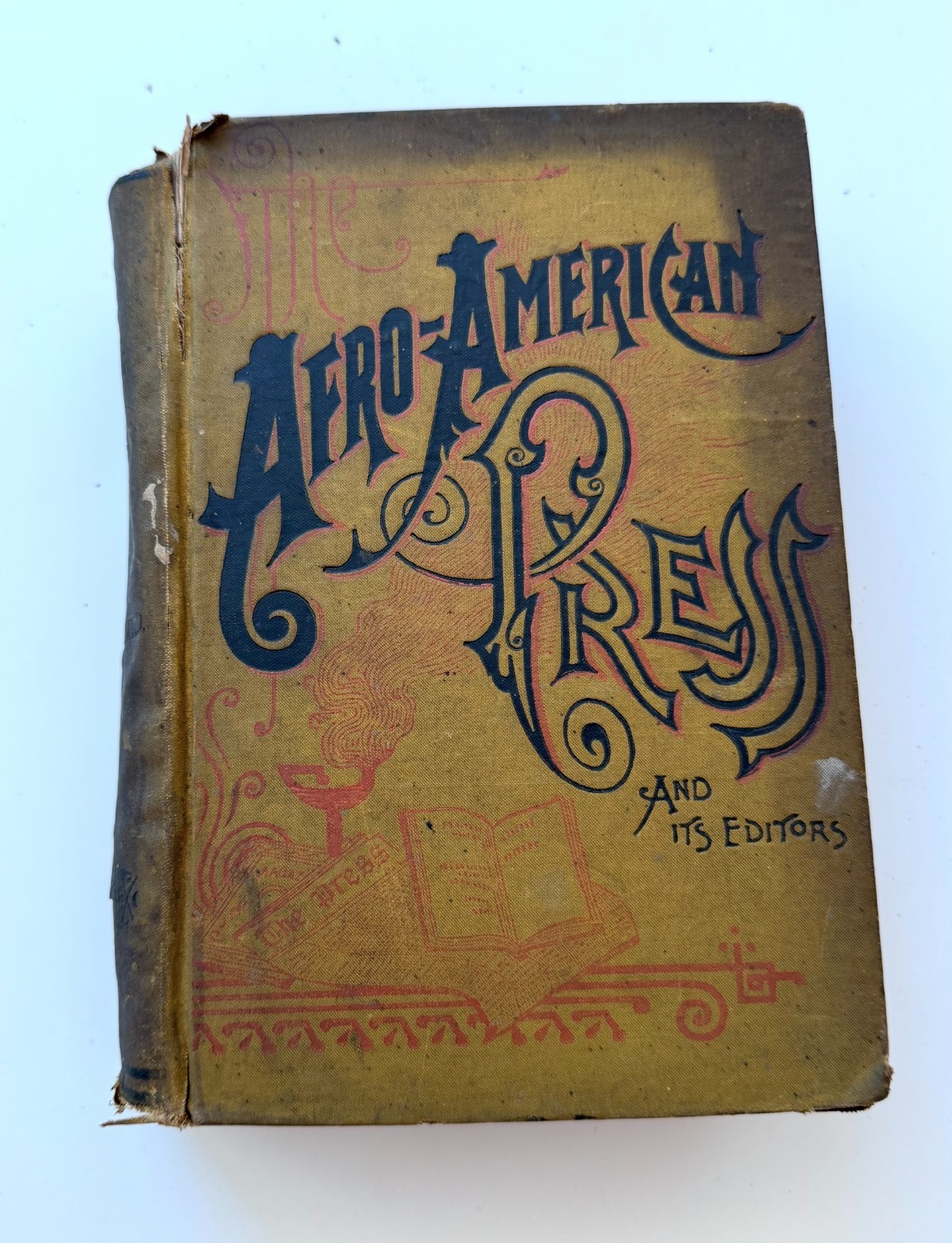 1891 Afro-American Press & Its Editors Garland Penn African American Journalism